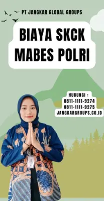 Biaya SKCK Mabes Polri Terbaru Di Kecamatan Tapung Hilir Kabupaten Kampar