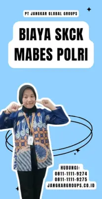 Biaya SKCK Mabes Polri Terbaru Di Kecamatan Pasar Jambi Kota Jambi