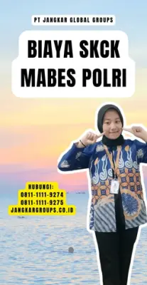 Biaya SKCK Mabes Polri Terbaru Di Kecamatan Namorambe Kabupaten Deli Serdang