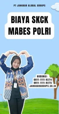 Biaya SKCK Mabes Polri Terpercaya Di Kecamatan Tambang Kabupaten Kampar