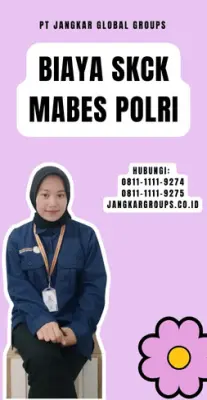 Biaya SKCK Mabes Polri Terpercaya Di Kecamatan Danau Sipin Kota Jambi