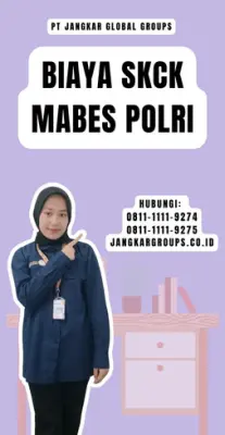 Biaya SKCK Mabes Polri Terpercaya Di Kecamatan Tapung Hulu Kabupaten Kampar