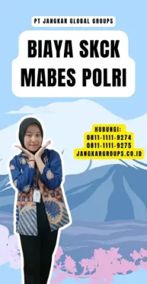 Biaya SKCK Mabes Polri Terbaru Di Kecamatan Kamang Magek Kabupaten Agam