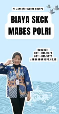 Biaya SKCK Mabes Polri Terbaru Di Kecamatan Pelayangan Kota Jambi
