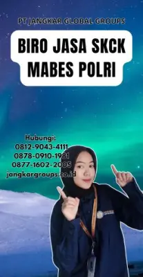 Biro Jasa SKCK Mabes Polri Terpercaya Di Kota Pagar Alam