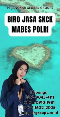 Biro Jasa SKCK Mabes Polri Terpercaya Di Kabupaten Lebak