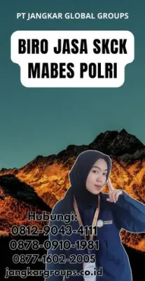 Biro Jasa SKCK Mabes Polri Terpercaya Di Kabupaten Garut