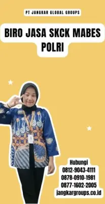 Biro Jasa SKCK Mabes Polri Terpercaya Di Kabupaten Sumedang
