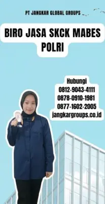 Biro Jasa SKCK Mabes Polri Terpercaya Di Kabupaten Bandung