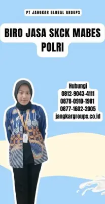 Biro Jasa SKCK Mabes Polri Terpercaya Di Kabupaten Blora