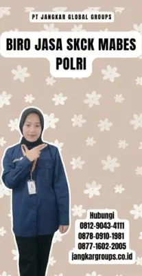 Biro Jasa SKCK Mabes Polri Terpercaya Di Kabupaten Musi Banyuasin