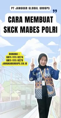 Cara Membuat SKCK Mabes Polri Terpercaya Di Kecamatan Kadugede Kabupaten Kuningan