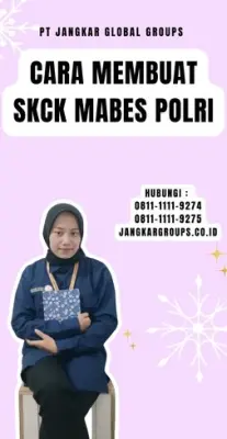Cara Membuat SKCK Mabes Polri Terpercaya Di Kecamatan Sukamakmur Kabupaten Bogor