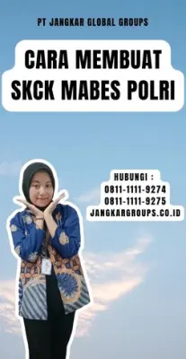 Cara Membuat SKCK Mabes Polri Terpercaya Di Kecamatan Karangkancana Kabupaten Kuningan