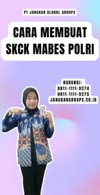 Cara Membuat SKCK Mabes Polri Terpercaya Di Kecamatan Cisarua Kabupaten Bandung Barat