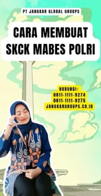 Cara Membuat SKCK Mabes Polri Terpercaya Di Kecamatan Pekalipan Kota Cirebon
