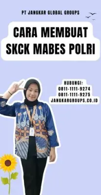 Cara Membuat SKCK Mabes Polri Terpercaya Di Kecamatan Lumbung Kabupaten Ciamis