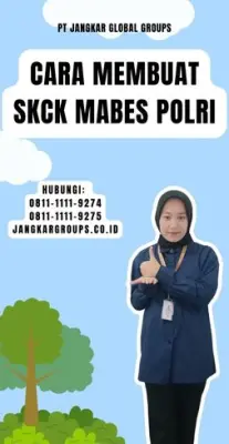 Cara Membuat SKCK Mabes Polri Terpercaya Di Kecamatan Cicurug Kabupaten Sukabumi