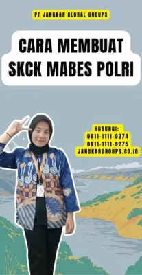 Cara Membuat SKCK Mabes Polri Terpercaya Di Kecamatan Pancalang Kabupaten Kuningan