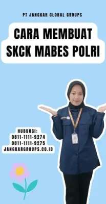 Cara Membuat SKCK Mabes Polri Terpercaya Di Kecamatan Serangpanjang Kabupaten Subang