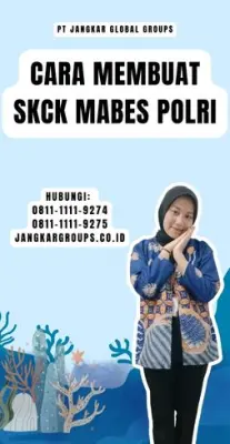 Cara Membuat SKCK Mabes Polri Terpercaya Di Kecamatan Darmaraja Kabupaten Sumedang