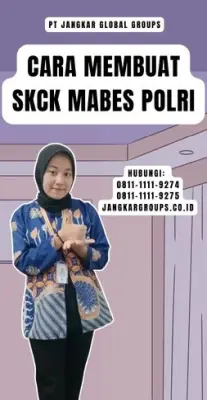 Cara Membuat SKCK Mabes Polri Terpercaya Di Kecamatan Kramatmulya Kabupaten Kuningan
