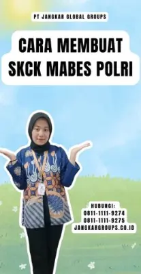 Cara Membuat SKCK Mabes Polri Terpercaya Di Kecamatan Cidahu Kabupaten Sukabumi