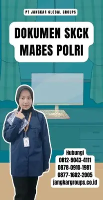 Jasa Pengurusan Dokumen SKCK Mabes Polri Online Di Kecamatan Pakue Tengah Kabupaten Kolaka Utara