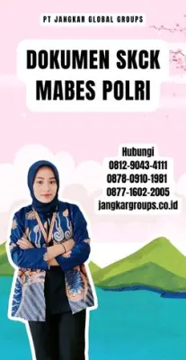 Jasa Pengurusan Dokumen SKCK Mabes Polri Online Di Kecamatan Landono Kabupaten Konawe Selatan