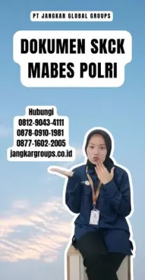 Jasa Pengurusan Dokumen SKCK Mabes Polri Terpercaya Di Kecamatan Wawo Kabupaten Kolaka Utara
