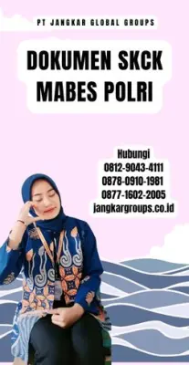 Jasa Pengurusan Dokumen SKCK Mabes Polri Online Di Kecamatan Pakue Utara Kabupaten Kolaka Utara