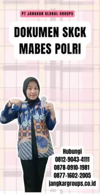 Jasa Pengurusan Dokumen SKCK Mabes Polri Online Di Kecamatan Batukara Kabupaten Muna