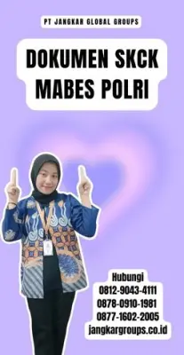 Jasa Pengurusan Dokumen SKCK Mabes Polri Terbaru Di Kecamatan Kolono Timur Kabupaten Konawe Selatan