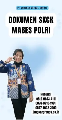 Jasa Pengurusan Dokumen SKCK Mabes Polri Terbaru Di Kecamatan Palangga Kabupaten Konawe Selatan