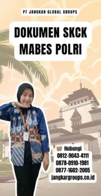 Jasa Pengurusan Dokumen SKCK Mabes Polri Resmi Di Kecamatan Ranteangin Kabupaten Kolaka Utara