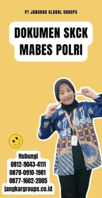 Jasa Pengurusan Dokumen SKCK Mabes Polri Online Di Kecamatan Buke Kabupaten Konawe Selatan