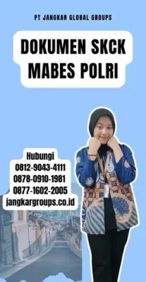 Jasa Pengurusan Dokumen SKCK Mabes Polri Terpercaya Di Kecamatan Routa Kabupaten Konawe