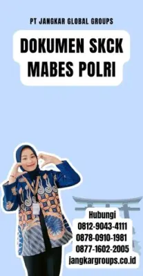 Jasa Pengurusan Dokumen SKCK Mabes Polri Resmi Di Kecamatan Routa Kabupaten Konawe