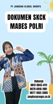 Jasa Pengurusan Dokumen SKCK Mabes Polri Terpercaya Di Kecamatan Palangga Kabupaten Konawe Selatan