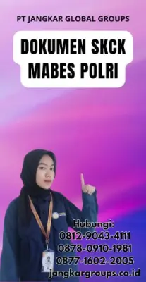 Jasa Pengurusan Dokumen SKCK Mabes Polri Terbaru Di Kecamatan Kolono Kabupaten Konawe Selatan
