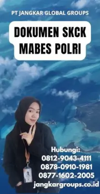 Jasa Pengurusan Dokumen SKCK Mabes Polri Online Di Kecamatan Kolono Timur Kabupaten Konawe Selatan