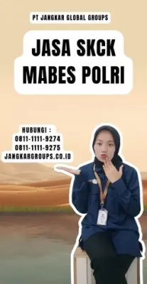 Jasa SKCK Mabes Polri Cepat Di Kecamatan Ngaliyan Kota Semarang Jawa Tengah
