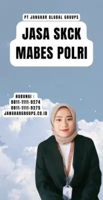 Jasa SKCK Mabes Polri Cepat Di Kecamatan Margadana Kota Tegal Jawa Tengah
