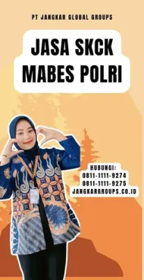 Biro Jasa SKCK Mabes Polri Online Di Kecamatan Ngaliyan Kota Semarang Jawa Tengah