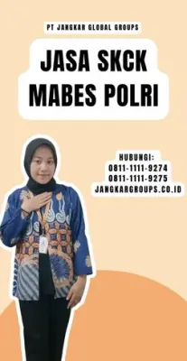Jasa SKCK Mabes Polri Online Di Kecamatan Semarang Timur Kota Semarang Jawa Tengah