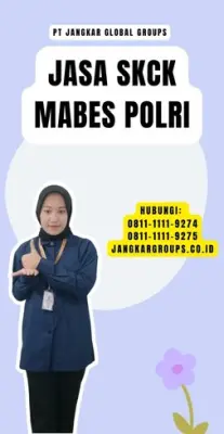 Jasa SKCK Mabes Polri Terbaik Di Kecamatan Tegal Timur Kota Tegal Jawa Tengah