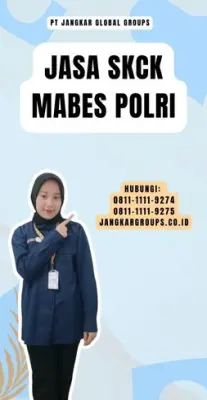 Jasa Pembuatan SKCK Mabes Polri Terdekat Di Kecamatan Semarang Barat Kota Semarang Jawa Tengah