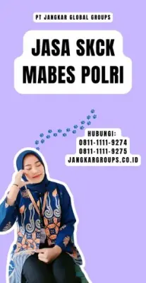Biro Jasa SKCK Mabes Polri Terbaik Di Kecamatan Margadana Kota Tegal Jawa Tengah