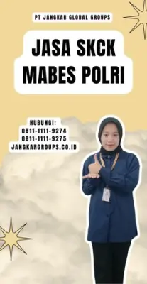 Pelayanan SKCK Mabes Polri Cepat Di Kecamatan Gajahmungkur Kota Semarang Jawa Tengah