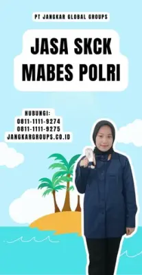 Jasa Pembuatan SKCK Mabes Polri Terpecaya Di Kecamatan Tegal Timur Kota Tegal Jawa Tengah